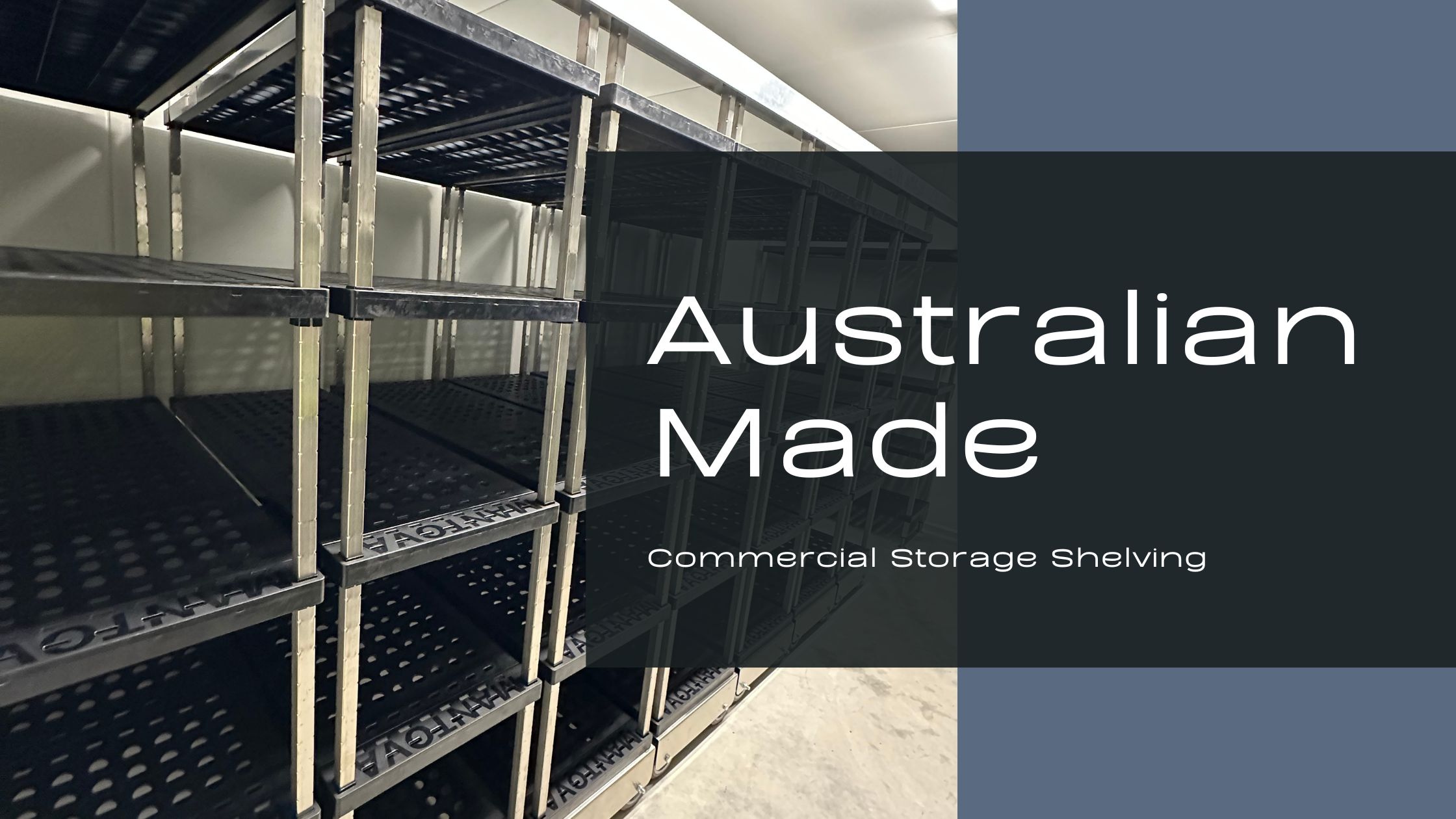 Australian Made Shelving Banner Image
